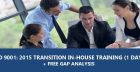 ISO 9001: 2015 TRANSITION IN-HOUSE TRAINING